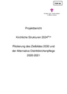 TOP 09 - Projektbericht des Projektes Kirchliche Strukturen 2024Plus