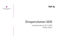 TOP 25 - Schwerpunkte und Posterioritäten (Einsparvolumen 2030) - Bericht des Oberkirchenrats - Direktor Sefan Werner - Power-Point-Präsentation