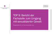 TOP 09 - Bericht der Fachstelle zum Umgang mit sexualisierter Gewalt - Power-Point-Präsentation