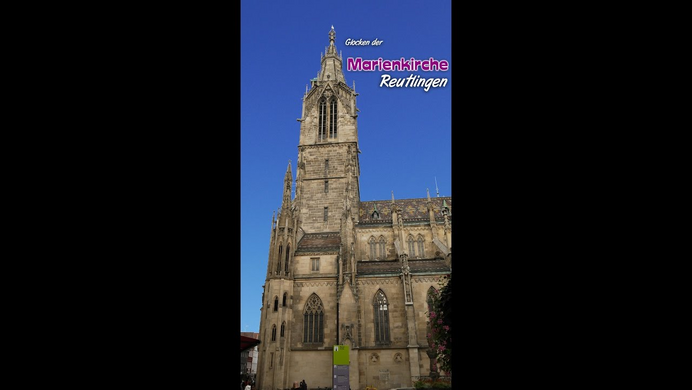 Glocken der Marienkirche Reutlingen - Plenum