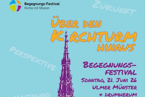 Über den Kirchturm hinaus!